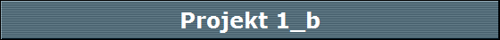 Projekt 1_b